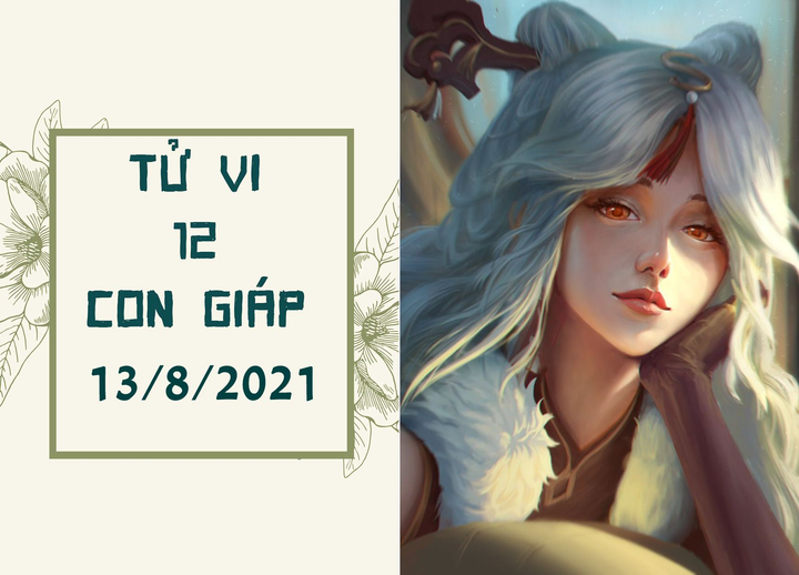 Dự đoán 12 con giáp 13/8: Mão đòi được nợ, Thân có cơ thoát ế - 1