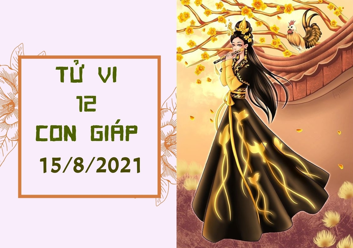 Dự đoán 12 con giáp 15/8: Dậu 'đắc tội' với tiểu nhân, Mùi được quý nhân giúp - 1