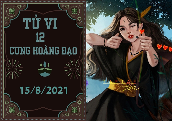 12 cung hoàng đạo 15/8: Kim Ngưu đừng liều lĩnh, Nhân Mã kiên trì sẽ thành công - 1