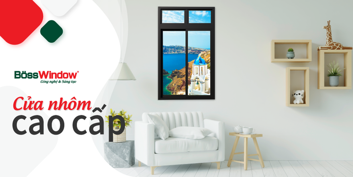 Cửa nhôm BössWindow - Sản phẩm nâng tầm thương hiệu Việt - 2
