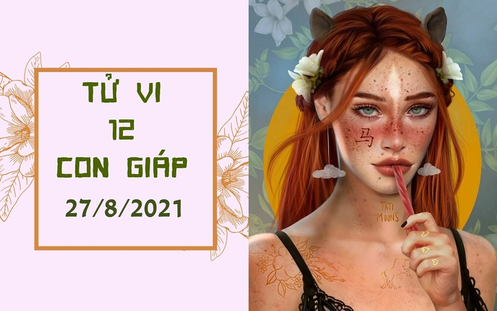 Dự đoán 12 con giáp 27/8: Thìn tình duyên viên mãn, Ngọ vượng phát bất ngờ - 1