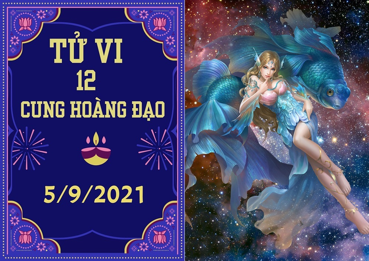 12 cung hoàng đạo 5/9: Song Ngư phất lên thấy rõ, Thiên Bình nguy cơ mất trắng - 1