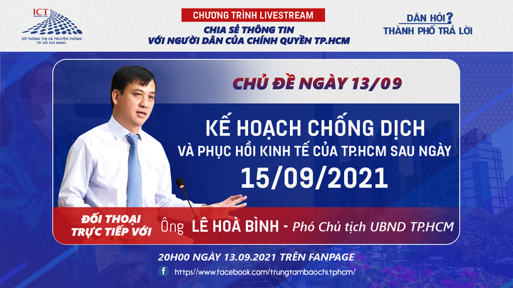 Phó Chủ tịch TP.HCM sẽ đối thoại trực tiếp về kế hoạch phục hồi kinh tế sau 15/9 - 1