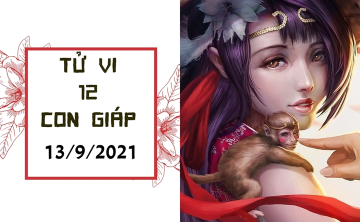 Dự đoán 12 con giáp 13/9: Dần cẩn thận thị phi, Thân tài lộc tăng vọt - 1