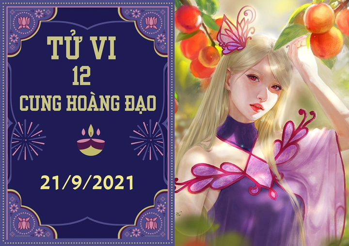 12 cung hoàng đạo 21/9: Xử Nữ tích lũy dày thêm, Ma Kết gặp trắc trở khó tránh - 1