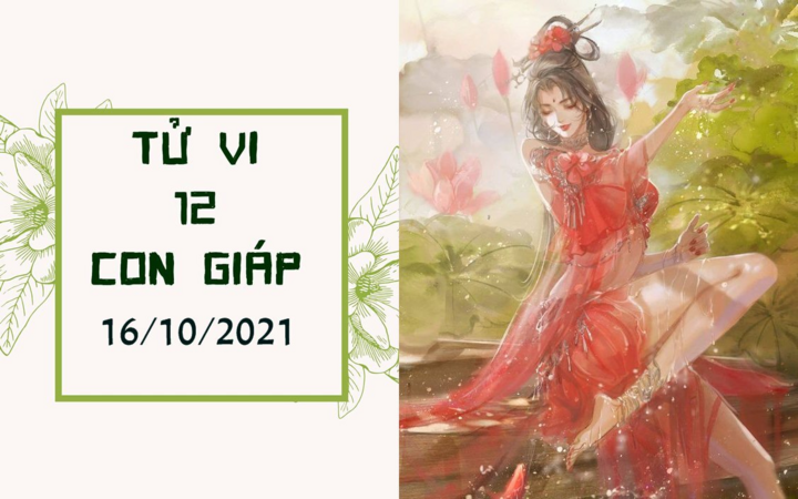Dự đoán 12 con giáp 16/10: Ngọ rủng rỉnh nhàn hạ, Hợi điều tiếng thị phi - 1