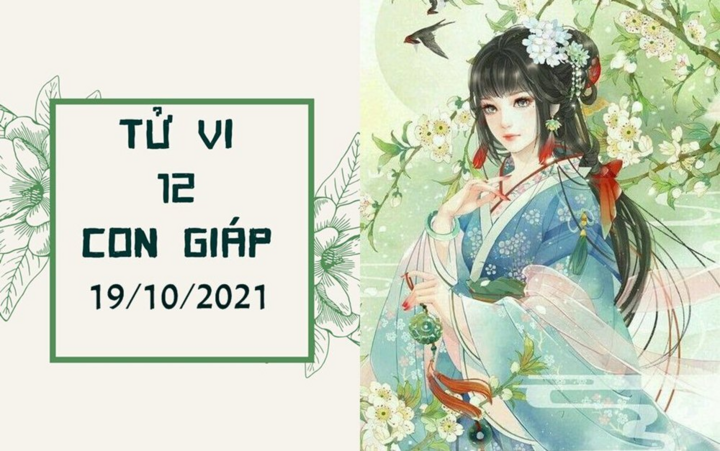Dự đoán 12 con giáp 19/10: Mùi đừng dây dưa người cũ, Tý chớ hào phóng quá đà - 1