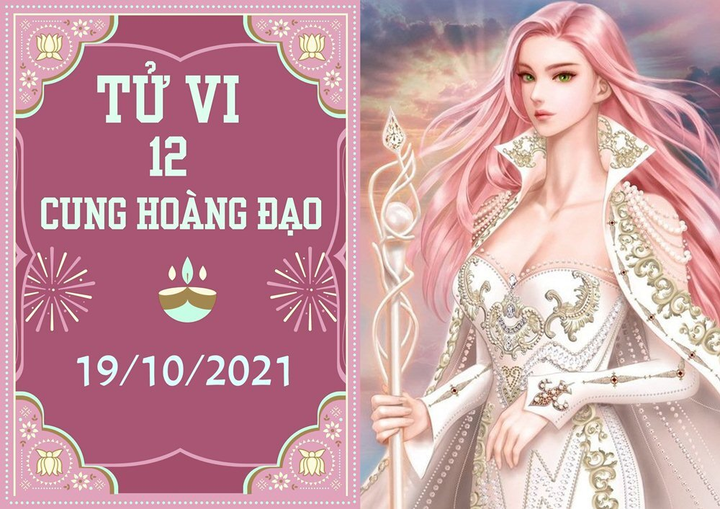12 cung hoàng đạo 19/10: Song Tử thăng tiến, Bọ Cạp lộc rơi vào nhà - 1