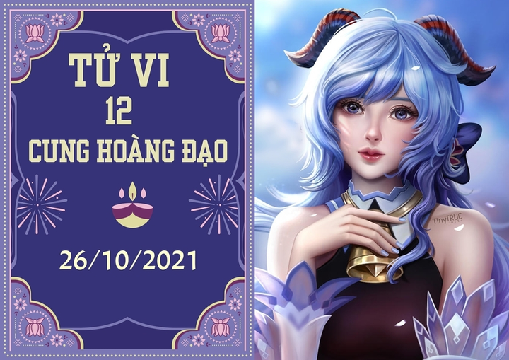 12 cung hoàng đạo 26/10: Sư Tử nên cẩn thận khi đầu tư, Ma Kết thu nhiều lộc - 1