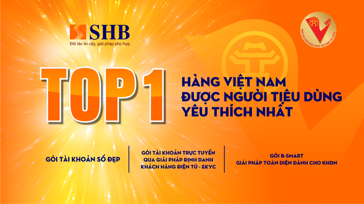Sản phẩm của SHB được vinh danh Top 1 Hàng Việt Nam được yêu thích nhất năm 2021 - 1