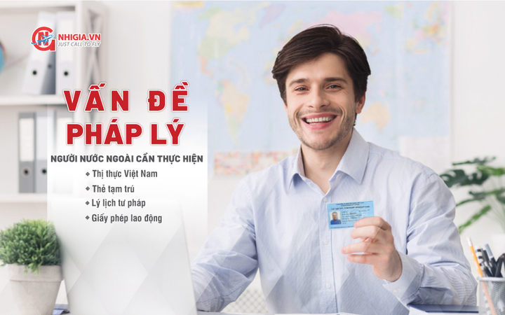Nhị Gia: Hỗ trợ người nước ngoài cư trú và làm việc tại Việt Nam - 2