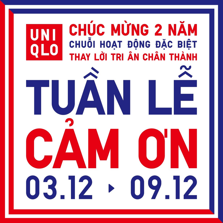 Trải nghiệm Tuần lễ Cảm ơn của UNIQLO với loạt quà tặng - 1