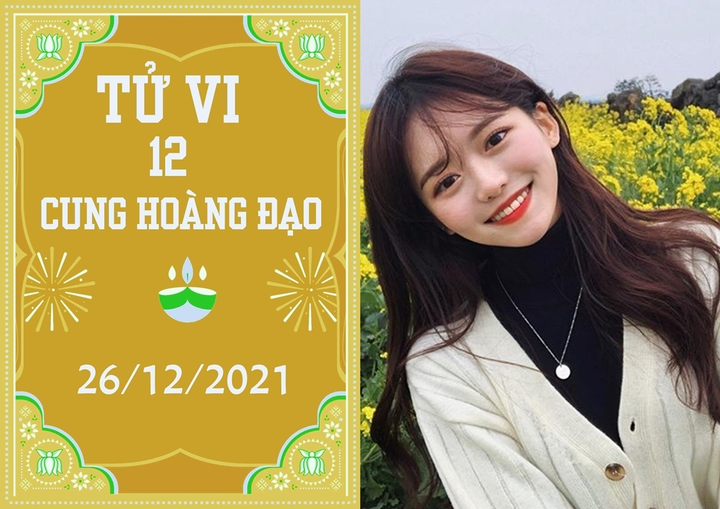 12 cung hoàng đạo ngày 26/12: Cự Giải dễ thua thiệt, Nhân Mã thu lợi lớn - 1