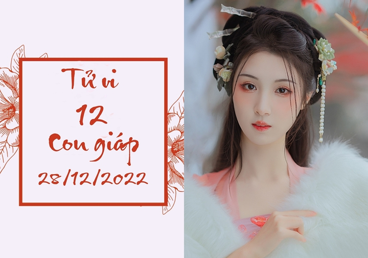 12 con giáp 28/12: Mão đào hoa rất xấu, Tỵ may mắn khó bì - 1