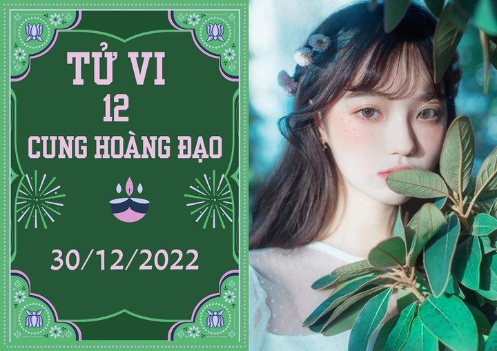 12 cung hoàng đạo 30/12: Thiên Bình hao tài, Nhân Mã được nâng đỡ - 1