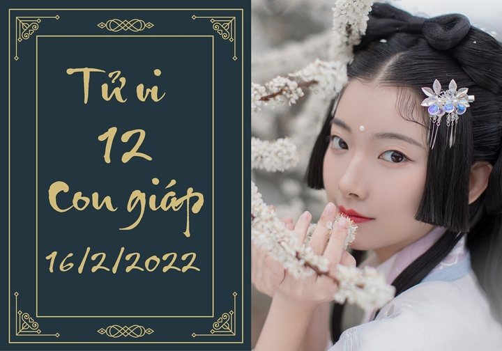 12 con giáp 16/2: Hợi công danh tốt, Ngọ chịu dèm pha - 1