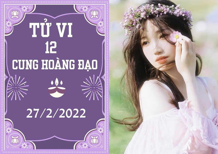 12 cung hoàng đạo 27/2: Kim Ngưu dễ mắc sai lầm, Song Tử thu lợi lớn - 1