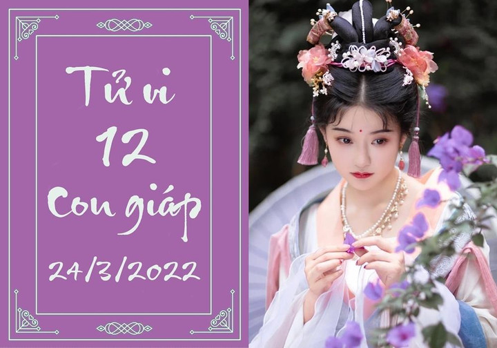 12 con giáp 24/3: Hợi tình duyên bết bát, Tuất ra cửa gặp quý nhân - 1