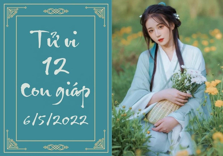 12 con giáp ngày 6/5: Hợi dễ bị ghen ghét, Dậu đào hoa gắn với thị phi - 1