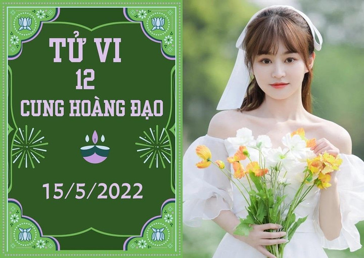 12 cung hoàng đạo 15/5: Song Ngư thu lợi bất ngờ, Song Tử hao tổn tình, tiền - 1