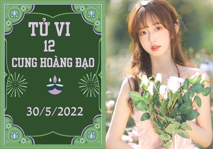12 cung hoàng đạo ngày 30/5: Bọ Cạp đào hoa rực rỡ, Xử Nữ có nhiều lợi lộc nhỏ - 1