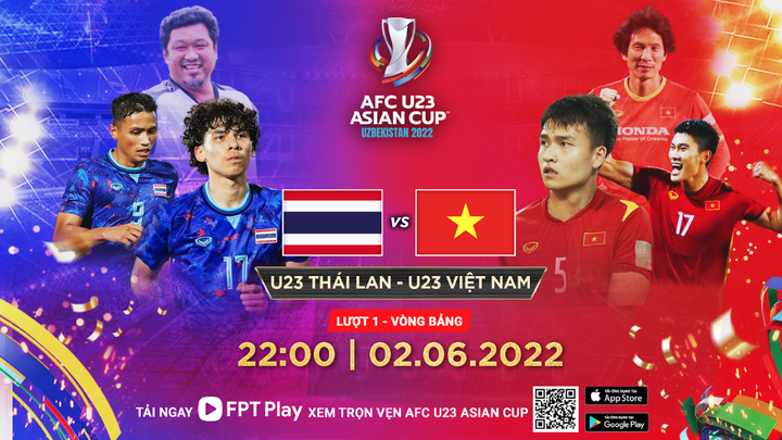 U23 Việt Nam tái đấu U23 Thái Lan: Tái đấu kịch tính mở màn U23 châu Á - 3