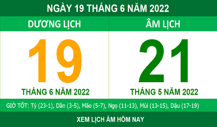 Lịch âm hôm nay Chủ nhật ngày 19/6 - 1