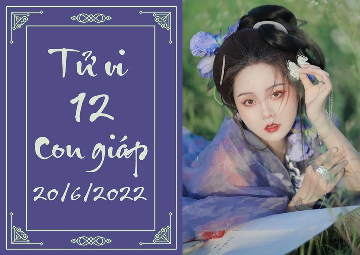 12 con giáp ngày 20/6: Thân cẩn thận bị lừa, Mùi yêu đương phải dứt khoát - 1