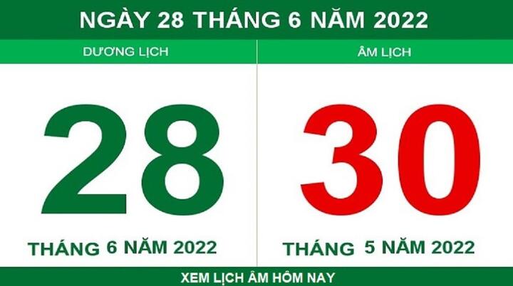 Lịch âm hôm nay thứ Ba ngày 28/6 - 1