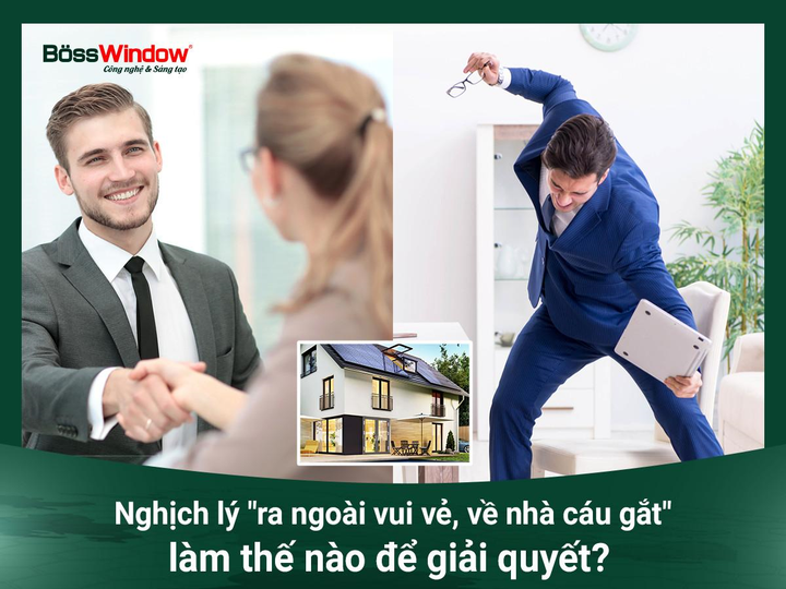 Nghịch lý 'ra ngoài vui vẻ, về nhà cáu gắt' làm thế nào để giải quyết? - 1