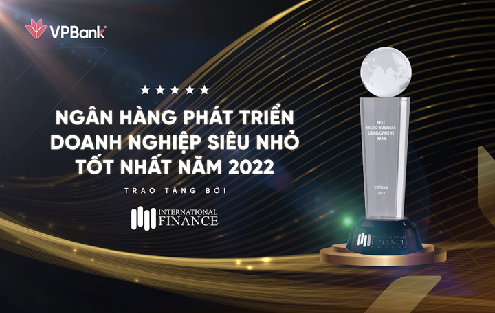 VPBank được vinh danh 'Ngân hàng phát triển doanh nghiệp siêu nhỏ tốt nhất 2022' - 1