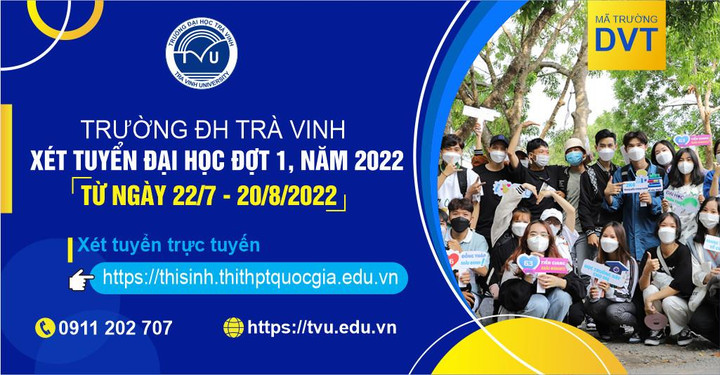 Đại học Trà Vinh nhận hồ sơ xét tuyển đại học đợt 1 từ ngày 22/7 đến 20/8 - 1