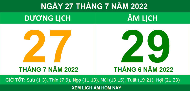 Lịch âm hôm nay thứ Tư ngày 27/7 - 1