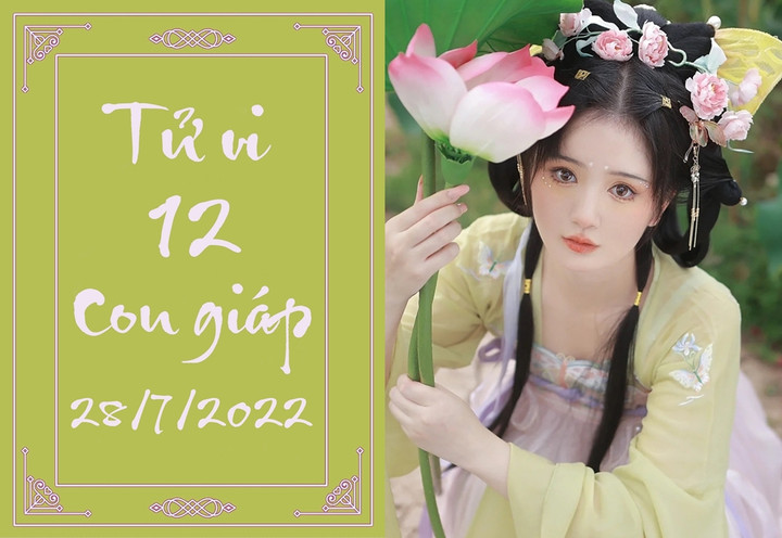 12 con giáp ngày 28/7: Dậu tăng tiền tiết kiệm, Tỵ nhân duyên rạn nứt - 1