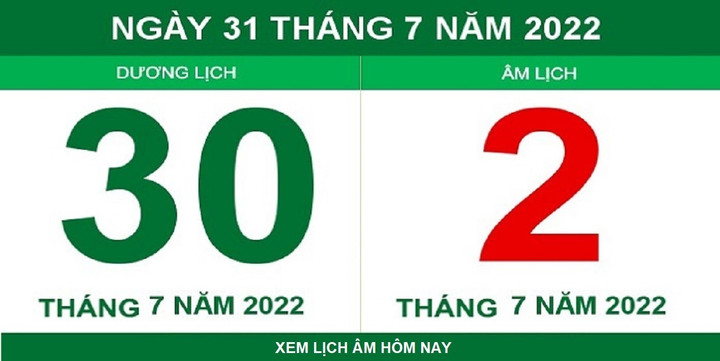 Lịch âm hôm nay thứ Bảy ngày 30/7 - 1