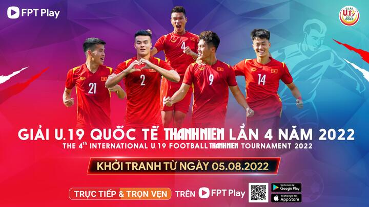 Tận hưởng trọn vẹn giải đấu U19 Quốc tế Thanh niên 2022 trên FPT Play - 1