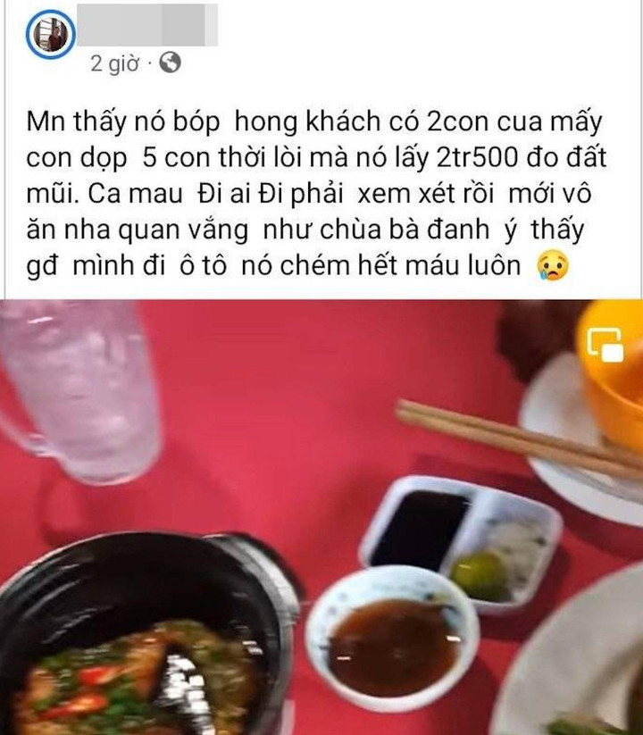 Tố nhà hàng ở Đất Mũi 'chặt chém': Du khách nhận sai, cam kết không tái phạm - 1
