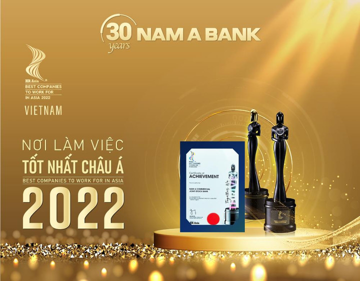 Nam A Bank tiếp tục nhận giải thưởng 'Nơi làm việc tốt nhất châu Á' - 2