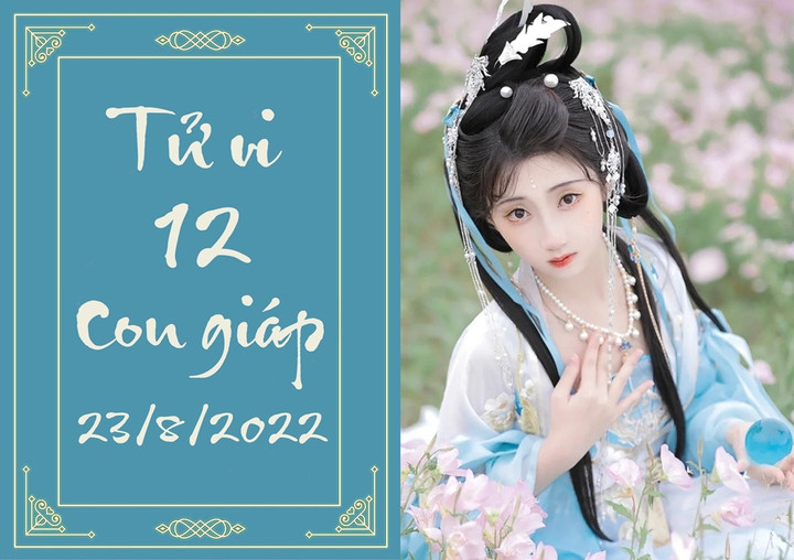 12 con giáp ngày 23/8: Tuất có cơ hội trổ tài, Thân dễ bị lừa gạt - 1