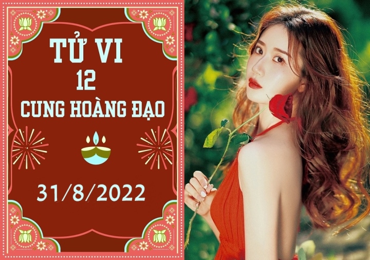 Tử Vi 12 Cung Hoàng Đạo 31/8: Dự Báo Chi Tiết Và Lời Khuyên Từ Các Chuyên Gia