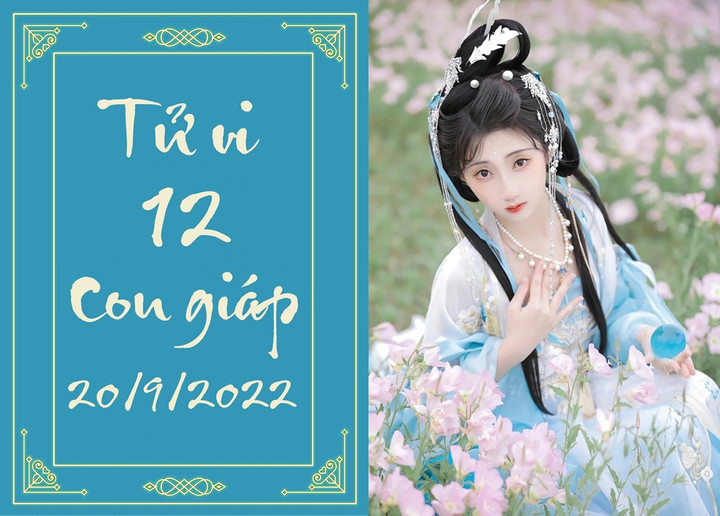 Tử vi vui 12 con giáp hôm nay thứ Ba 20/9: Hợi vận cực tốt, Ngọ bớt viển vông - 1