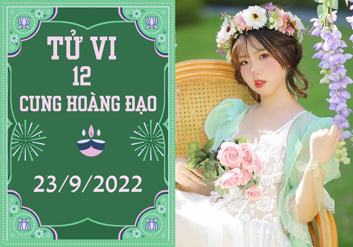 Tử vi vui 12 cung hoàng đạo 23/9: Bảo Bình bớt kiêu căng, Nhân Mã có thành tựu - 1