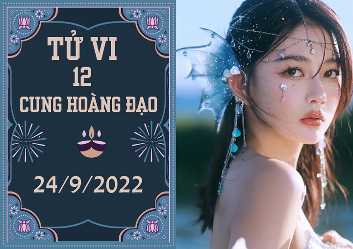 Tử vi vui 12 cung hoàng đạo 24/9: Bạch Dương có tranh chấp, Xử Nữ thêm lợi ích - 1