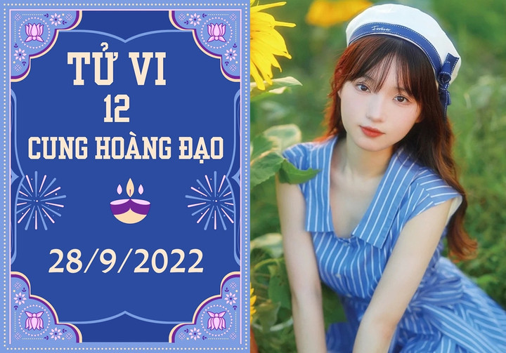 Tử vi vui 12 cung hoàng đạo 28/9: Nhân Mã nên thành thật, Ma Kết đừng nóng vội - 1