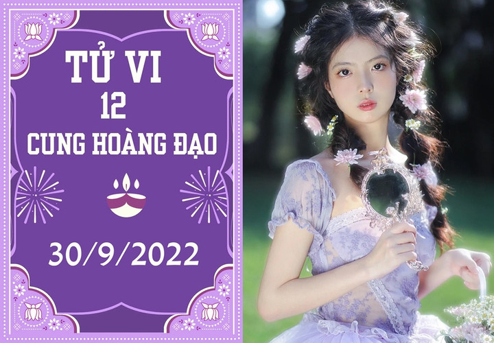 Tử vi vui 12 cung hoàng đạo 30/9: Bạch Dương chú ý tiểu nhân, Song Ngư cẩn thận - 1