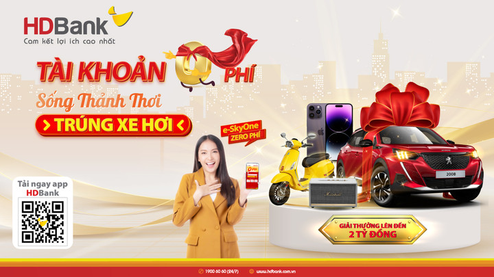 Trải nghiệm tiện ích tài khoản 0 phí, nhận quà tiền tỷ từ HDBank - 2