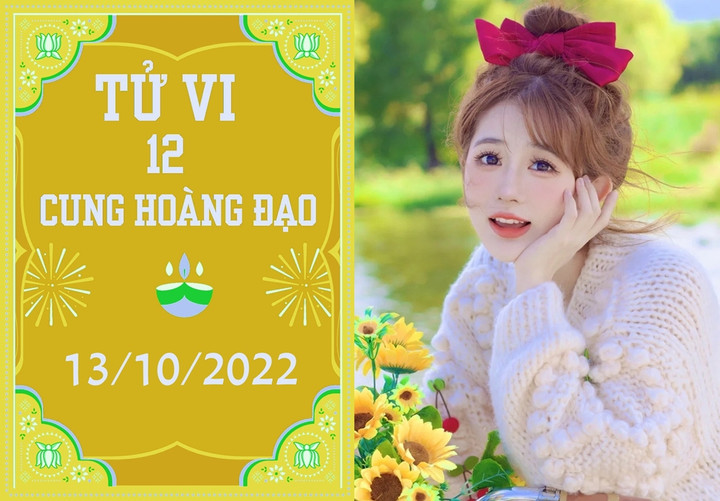 Tử vi 12 cung hoàng đạo ngày 13/10: Kim Ngưu may mắn, Cự Giải tình tiền song thu - 1