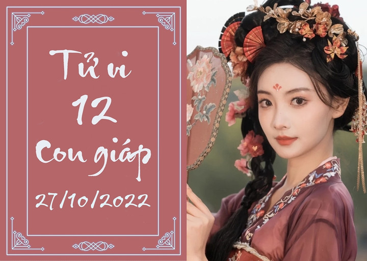 Tử vi vui 12 con giáp hôm nay thứ Năm ngày 27/10: Sửu phát tài, Mùi có thành tựu - 1