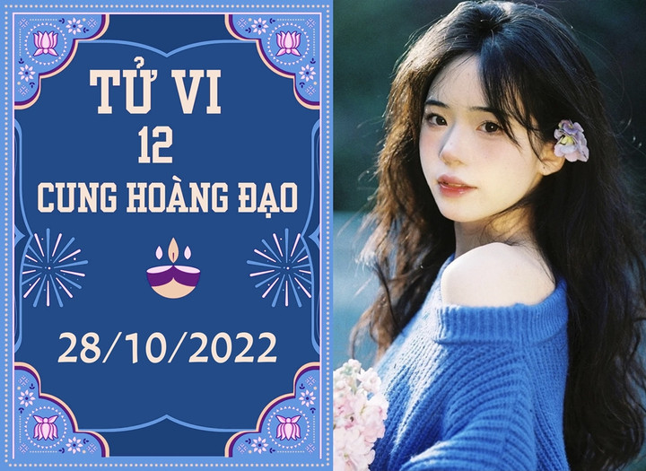 Tử vi vui 12 cung hoàng đạo ngày 28/10: Kim Ngưu khởi sắc, Sư Tử đừng cả nể - 1