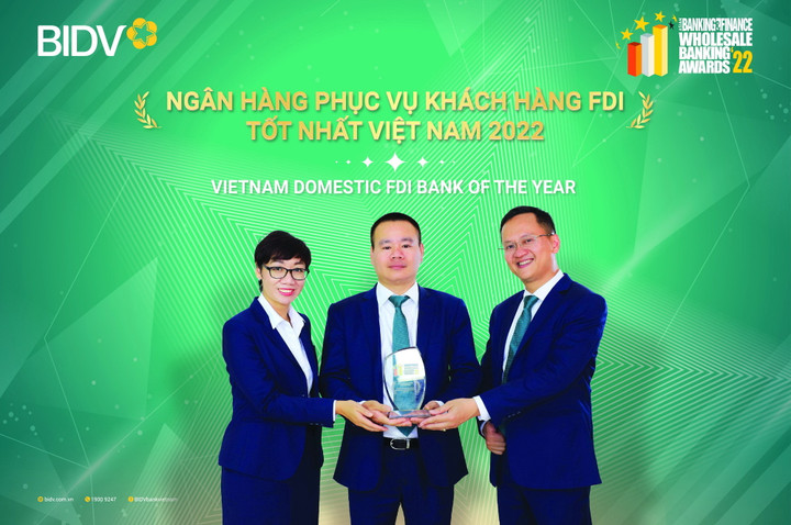 BIDV - ngân hàng phục vụ khách hàng FDI tốt nhất Việt Nam năm 2022 - 1